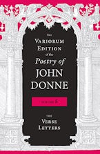The Variorum Edition of the Poetry of John Donne, Volume 5 The Variorum Edition of the Poetry of John Donne, Volume 5