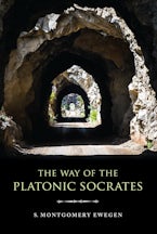 The Way of the Platonic Socrates