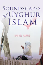 Cover of 'Soundscapes of Uyghur Islam' 