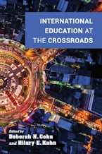 International Education at the Crossroads