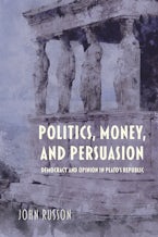 Politics, Money, and Persuasion