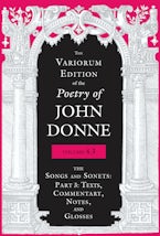 The Variorum Edition of the Poetry of John Donne, Volume 4.3