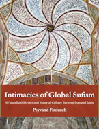 Cover of 'Intimacies of Global Sufism' by Peyvand Firouzeh 