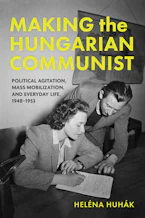 Cover of 'Making the Hungarian Communist' 