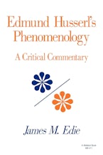 Edmund Husserls Phenomenology Edmund Husserls Phenomenology
