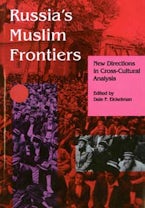 Russias Muslim Frontiers Russias Muslim Frontiers
