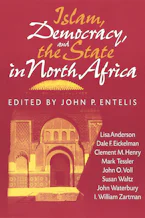 Cover of 'Islam, Democracy, and the State in North Africa' 