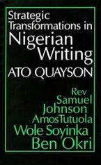Strategic Transformations in Nigerian Writing Strategic Transformations in Nigerian Writing
