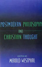 Cover of 'Postmodern Philosophy and Christian Thought' 