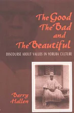 Cover of 'The Good, the Bad, and the Beautiful' 