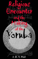 Cover of 'Religious Encounter and the Making of the Yoruba' 