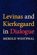 Cover of 'Levinas and Kierkegaard in Dialogue' 