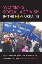 Women’s Social Activism in the New Ukraine