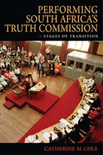 Cover of 'Performing South Africas Truth Commission' 