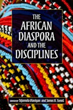 The African Diaspora and the Disciplines
