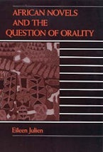 African Novels and the Question of Orality