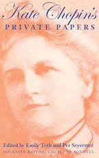 Cover of 'Kate Chopins Private Papers' 