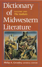 Cover of 'Dictionary of Midwestern Literature, Volume 1' 