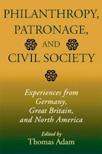 Philanthropy, Patronage, and Civil Society