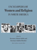 Encyclopedia of Women and Religion in North America, Set