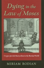 Dying in the Law of Moses Dying in the Law of Moses
