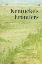 Cover of 'Kentuckes Frontiers' 