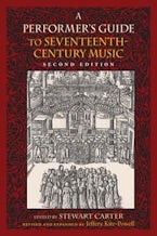 A Performer’s Guide to Seventeenth-Century Music, Second Edition