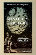 Mysticism and Reform, 1400–1750