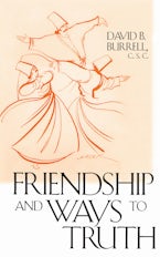 Friendship and Ways to Truth