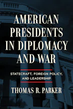 Cover of 'American Presidents in Diplomacy and War' 