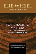 Four Hasidic Masters and Their Struggle Against Melancholy