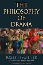 Cover of 'The Philosophy of Drama' by Józef Tischner 
