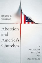 Abortion and America’s Churches