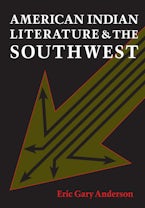 American Indian Literature and the Southwest
