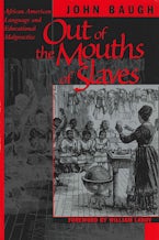 Out of the Mouths of Slaves