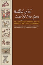 Ballads of the Lords of New Spain
