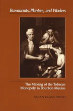 Cover of 'Bureaucrats, Planters, and Workers' 