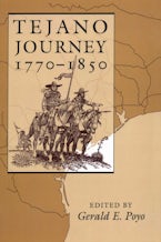 Tejano Journey, 1770-1850