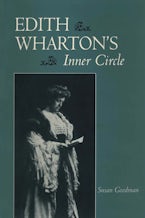 Edith Wharton’s Inner Circle