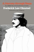 A Journey Through Texas; or, a Saddle-Trip on the Southwestern Frontier