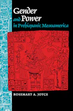 Cover of 'Gender and Power in Prehispanic Mesoamerica' 