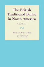 Cover of 'The British Traditional Ballad in North America' 