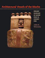 Cover of 'Architectural Vessels of the Moche' 