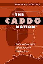 The Caddo Nation The Caddo Nation