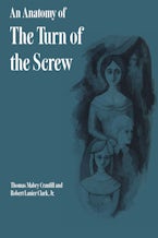 An Anatomy of the Turn of the Screw