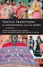 Textile Traditions of Mesoamerica and the Andes