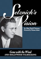 Selznick’s Vision
