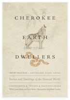 Cherokee Earth Dwellers