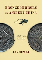 Bronze Mirrors in Ancient China