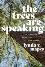 The Trees Are Speaking